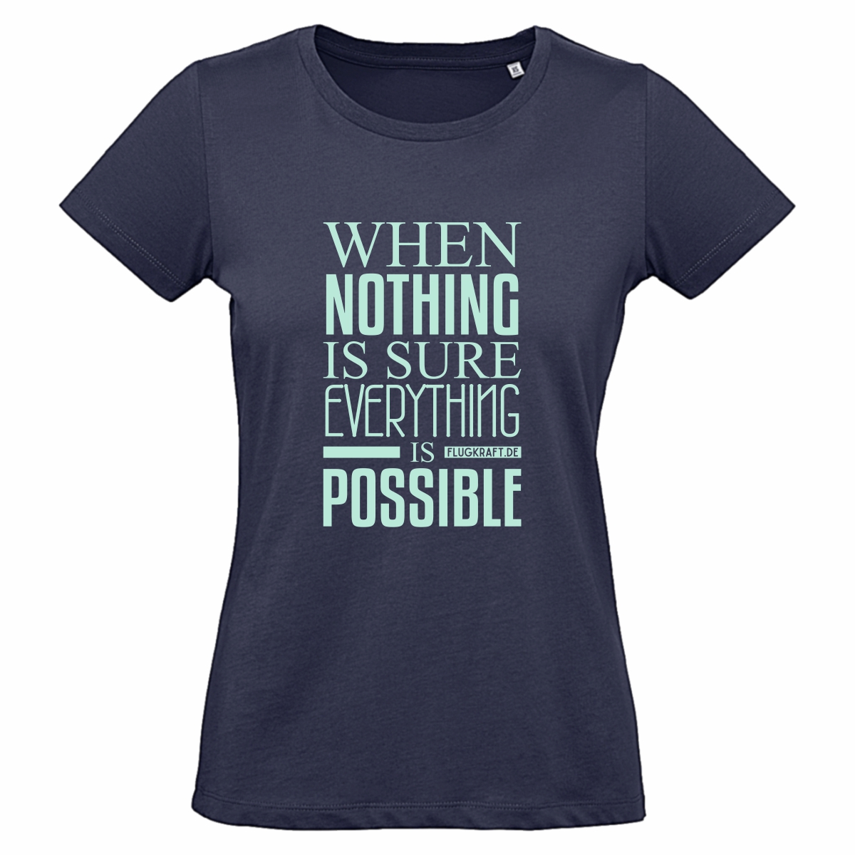 Damen T-Shirt - When nothing is sure dunkelblau 2XL